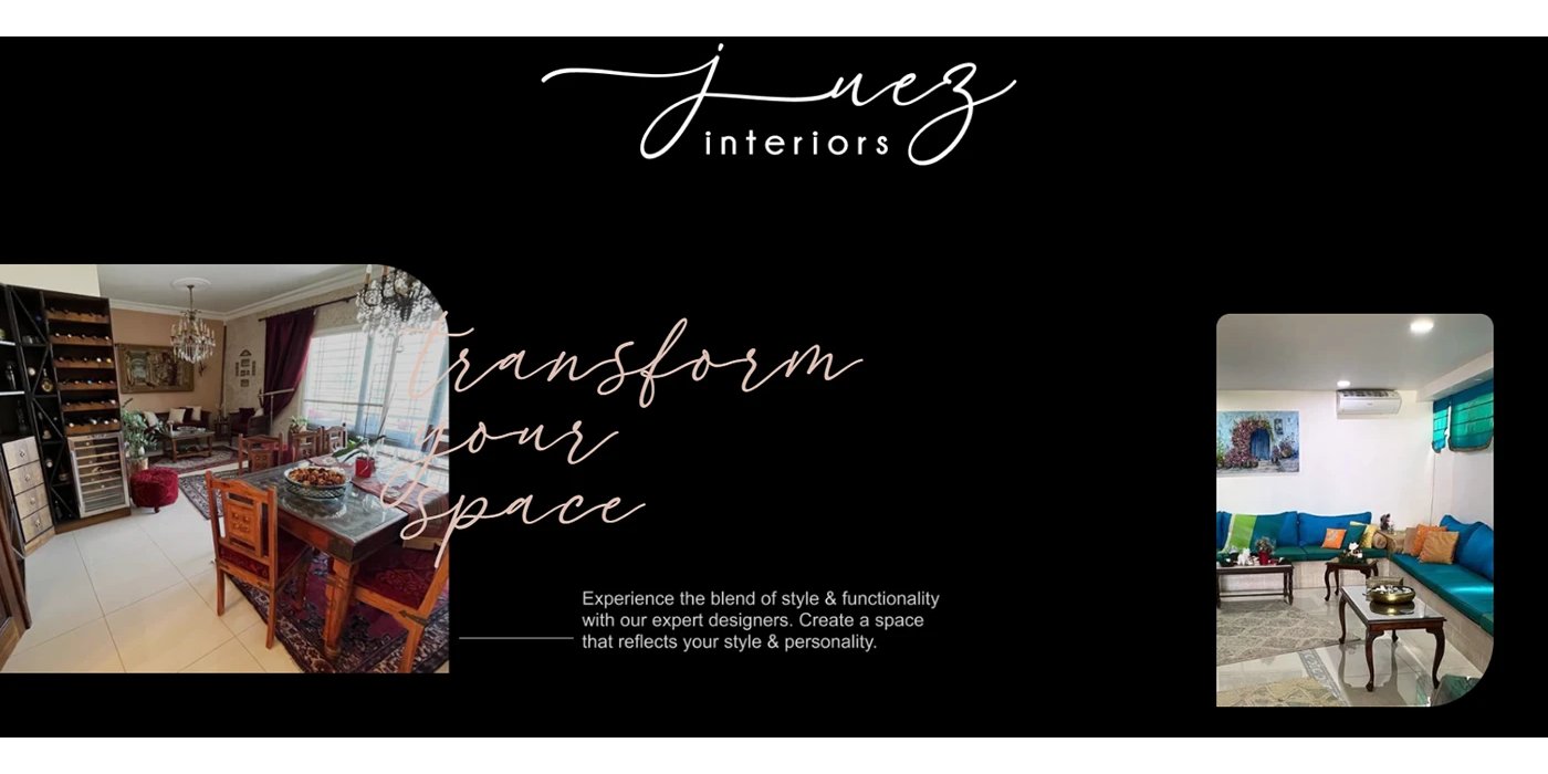 Juez Interiors, Transform your space